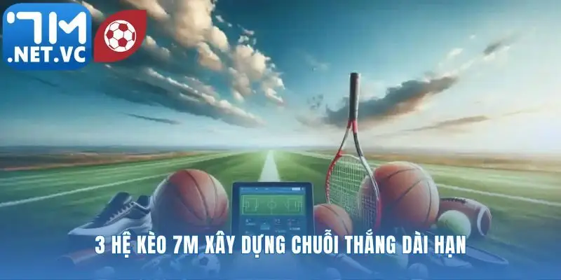 Ba công cụ chiến lược cho mọi kịch bản trận đấu